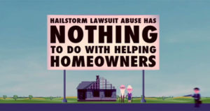Hailstorm lawsuit abuse has nothing to do with helping homeowners